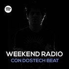Weekend Session - Dostech BeAT