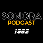 SONORA PODCAST Capítulo Siete - El cine del año 1982