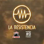 LA RESISTENCIA 2x144 - Programa completo