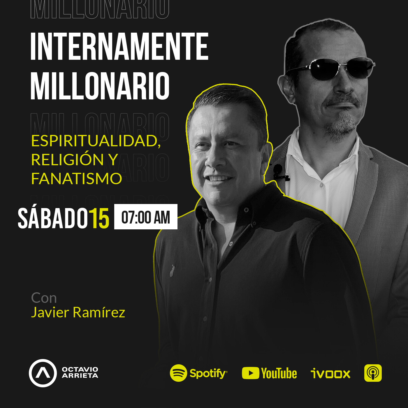 INTERNAMENTE MILLONARIO - JAVO RAMÍREZ Y OCTAVIO