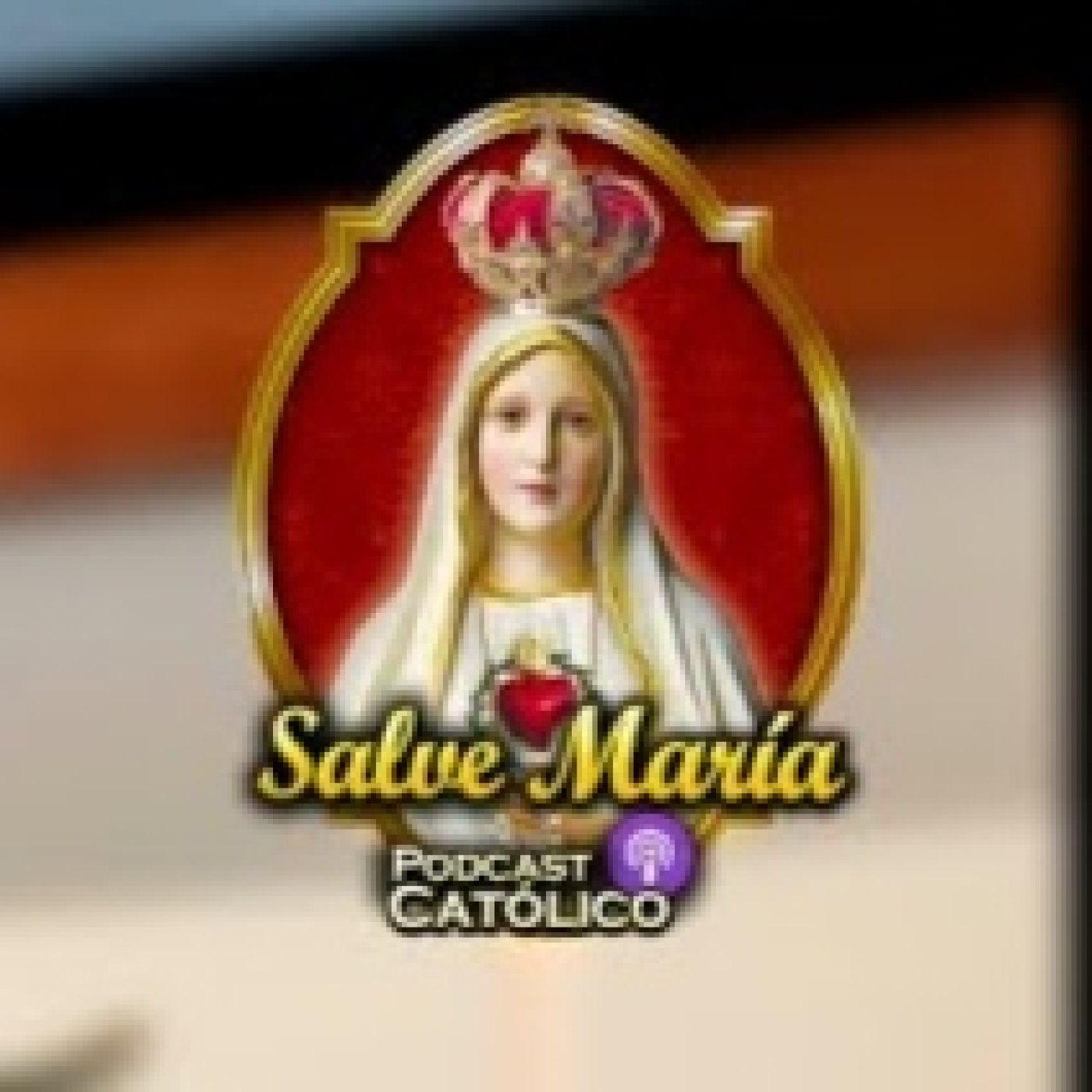 Salve María - Podcast Católico
