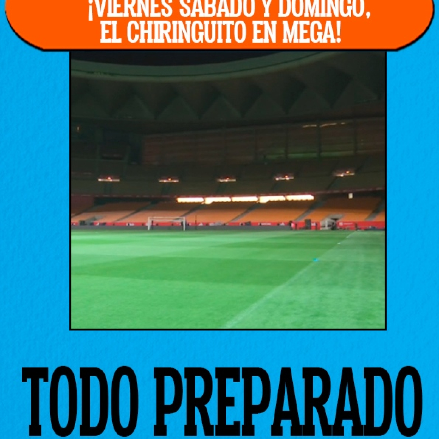 ¡El Chiringuito de Jugones!