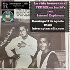 La vida homosexual #CDMX en los 50's
