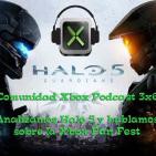 Podcast 3x6 Comunidad Xbox I Halo 5: Guardians y Xbox Fan Fest