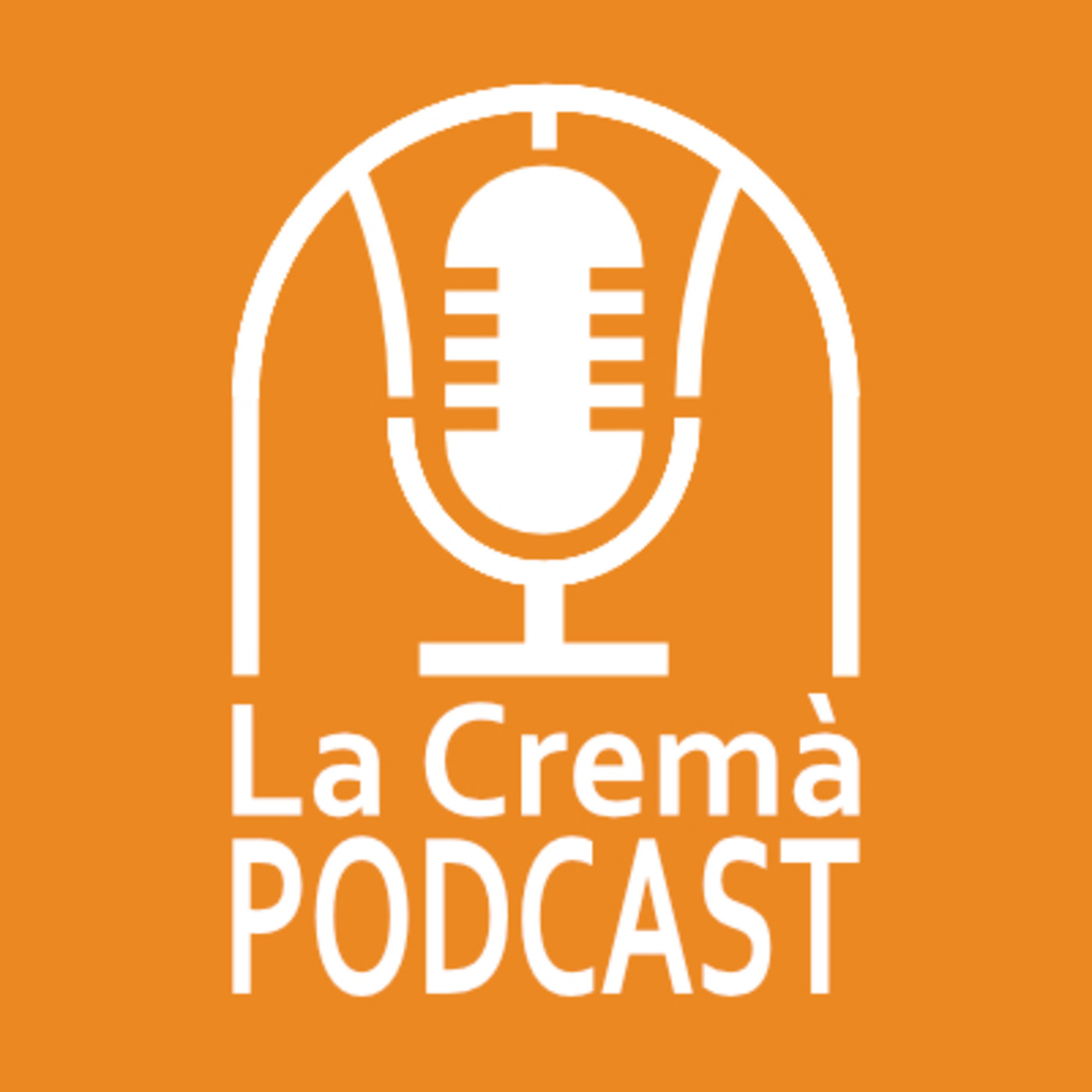 La Cremà Podcast