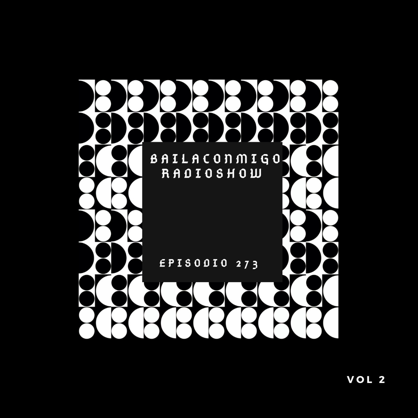 BailaConmigo RadioShow Episodio 273 - Episodio exclusivo para mecenas episode artwork