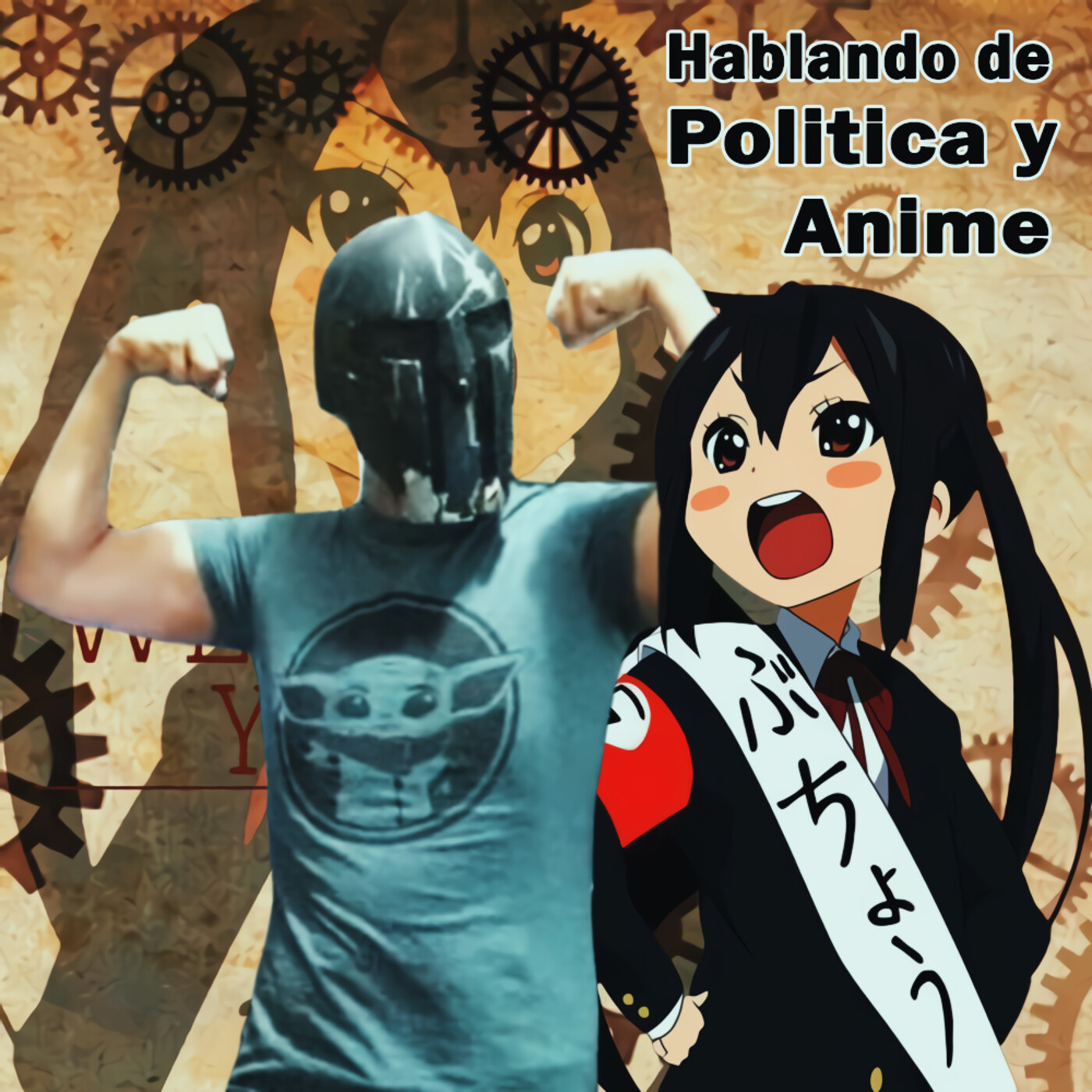 Hablando de politica y de Anime