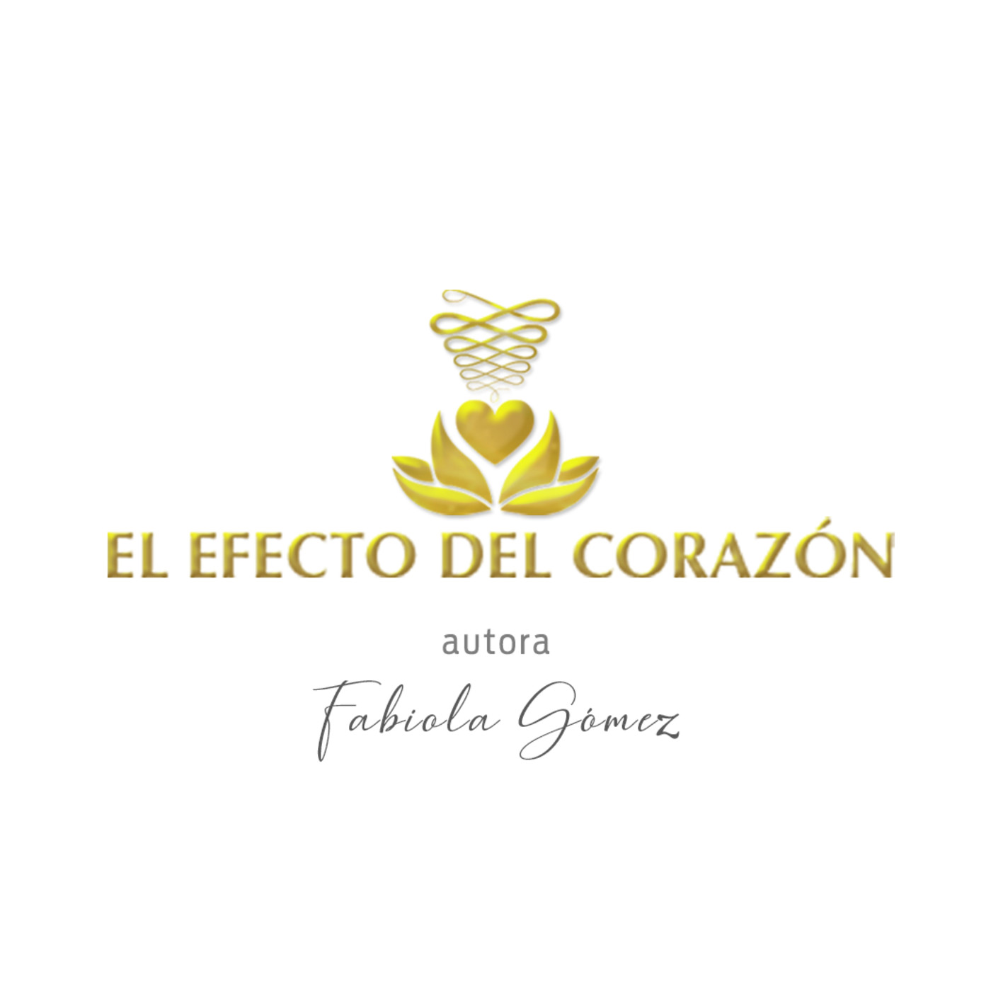 El Efecto del Corazón
