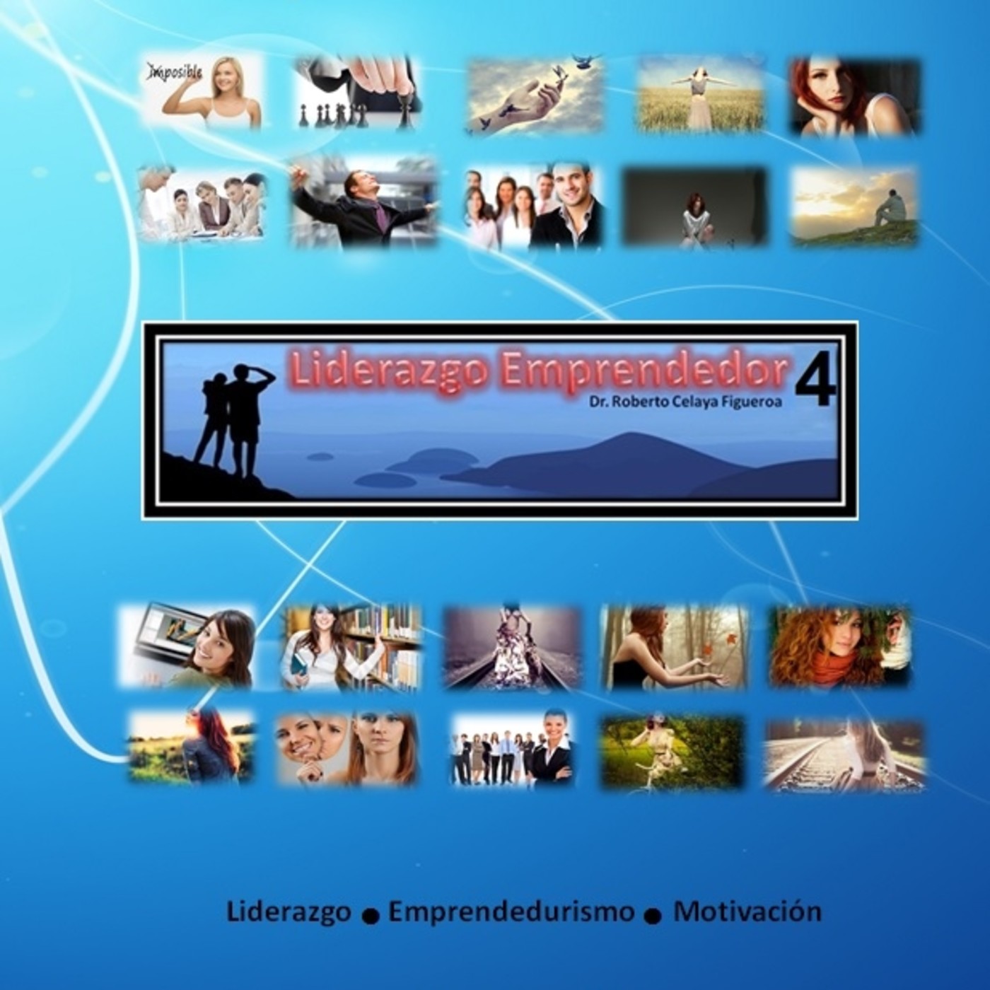 Liderazgo Emprendedor 3 episode artwork