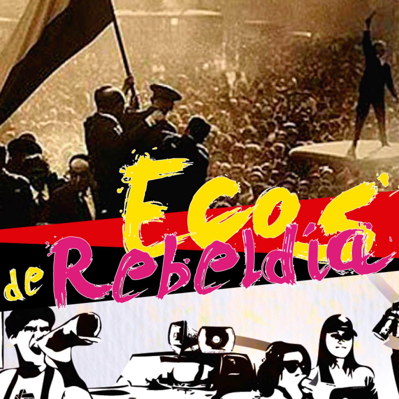 ECOS DE LA REBELDÍA