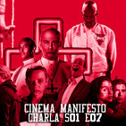 Cinema Manifesto - Episodio VII - Recomendaciones en serie