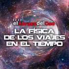 El Abrazo del Oso - Física de los Viajes en el Tiempo