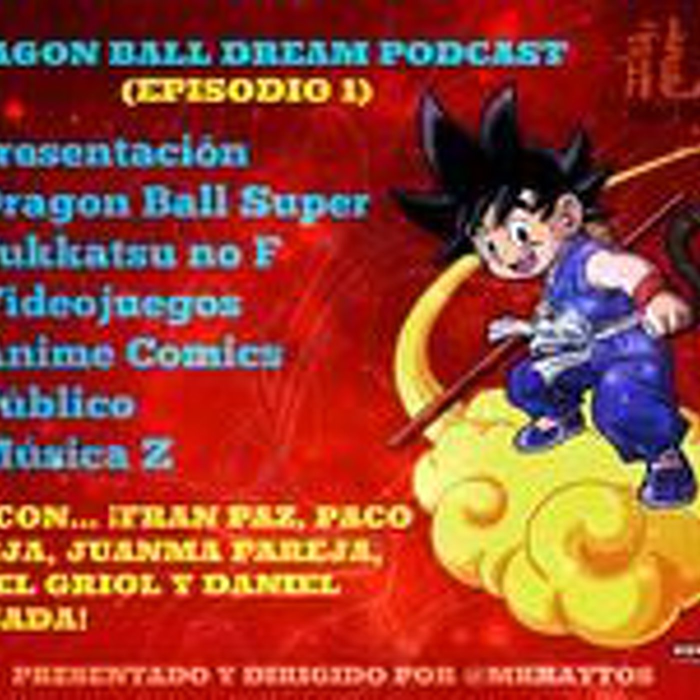 Dragon Ball Dream Podcast