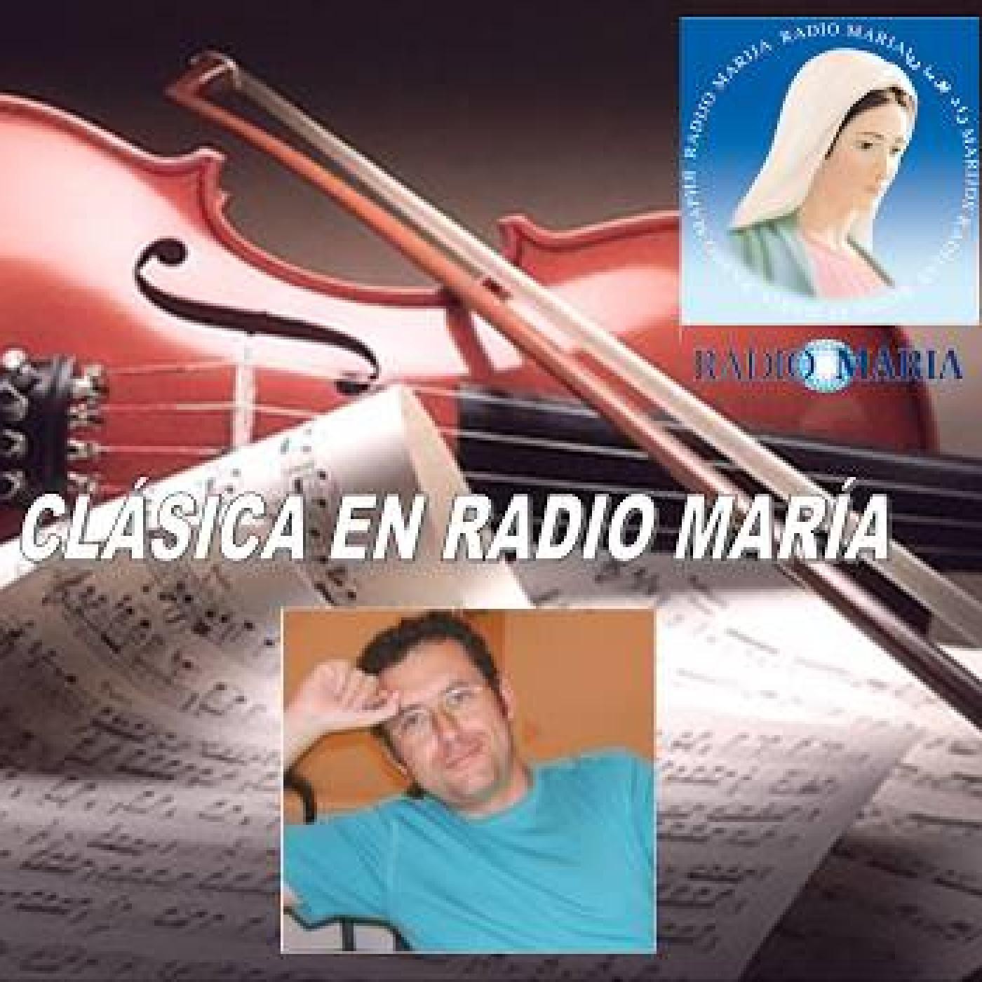 Podcast CLÁSICA EN RADIO MARÍA