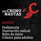 S02E27 - Prehistoria, Ilustración radical, Robo de datos, Cómic para adultos