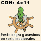 CdN 4x11 – Peste negra y asesinos en serie medievales