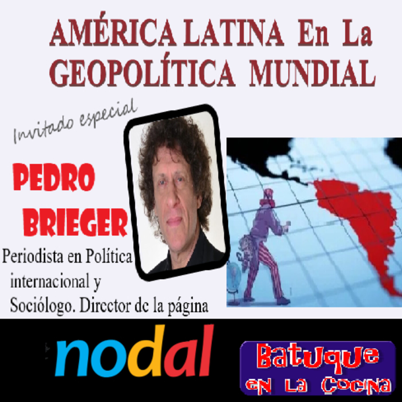 AMÉRICA LATINA en la GEOPOLÍTICA MUNDIAL episode artwork