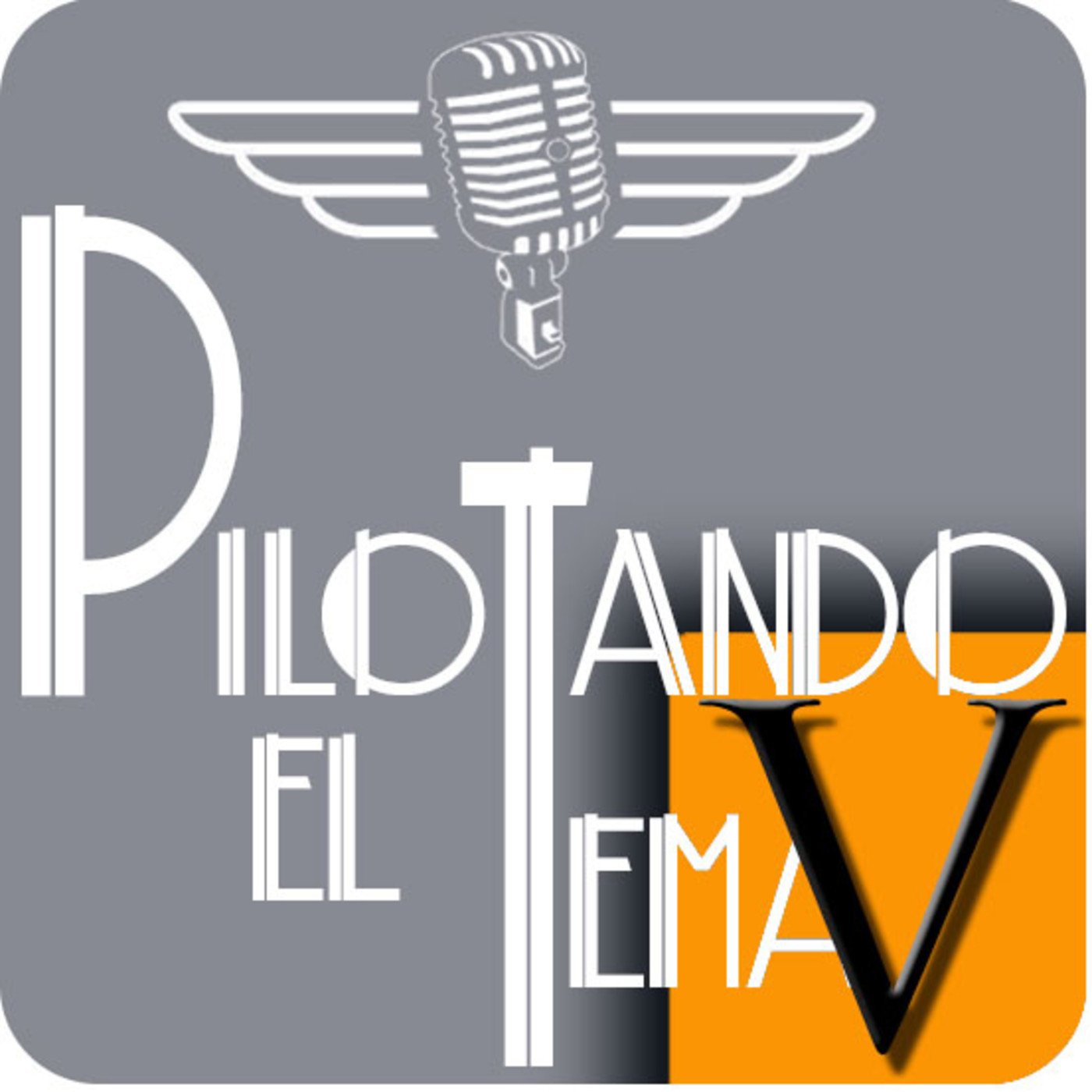 Pilotando el Tema