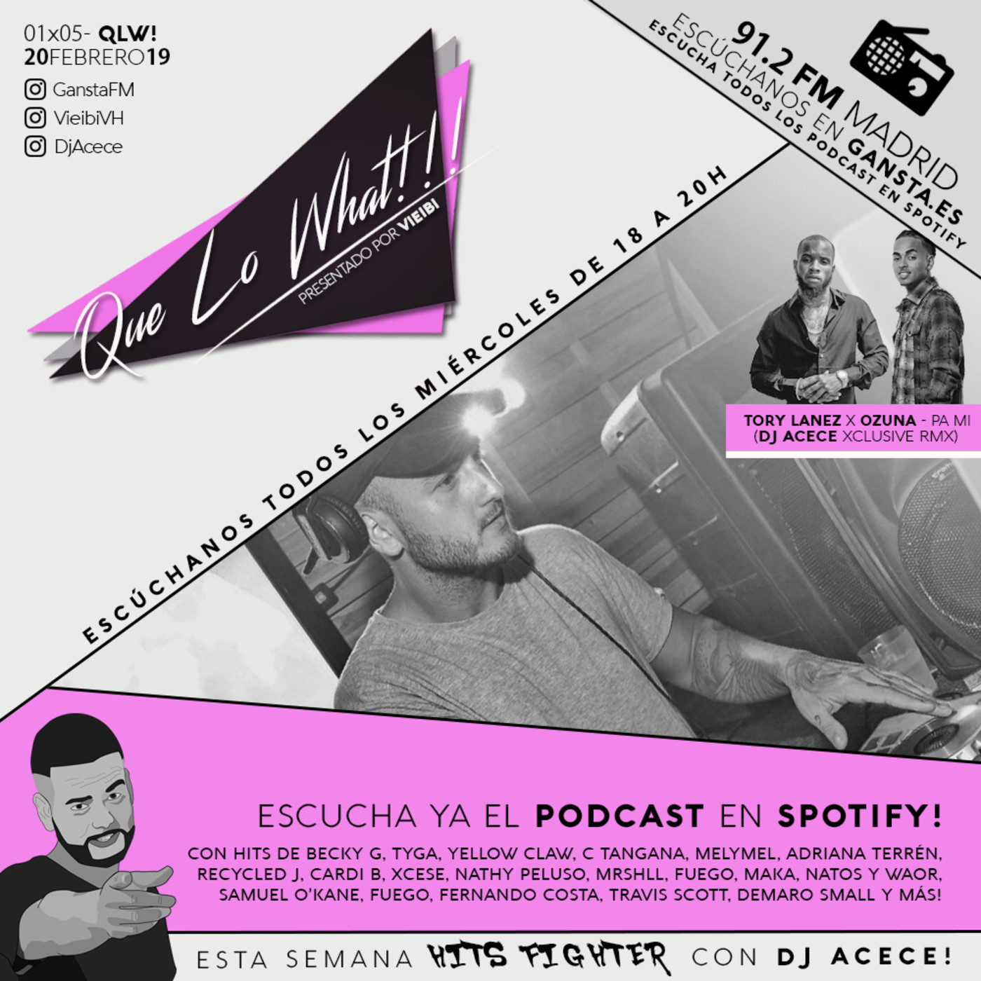 QUE LO WHAT! // QUE LO WEEK! // MIXES @VieibiVH