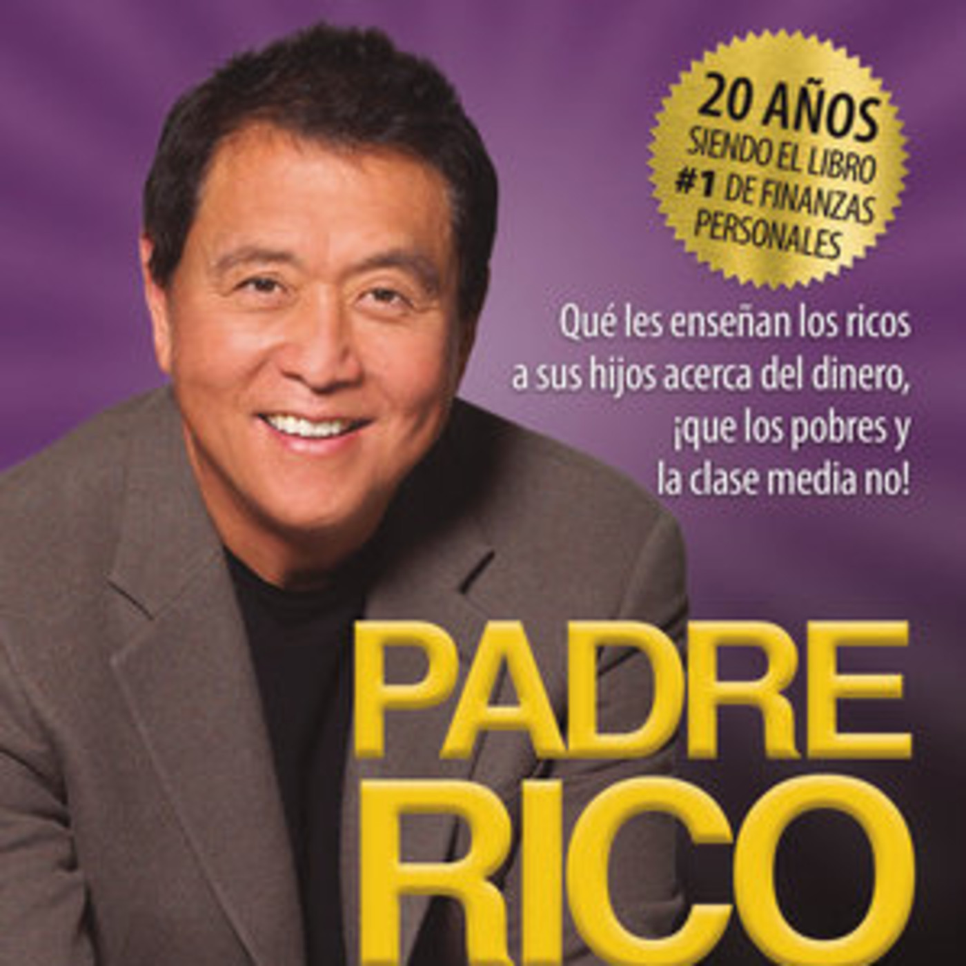 Padre Rico padre Pobre parte 3