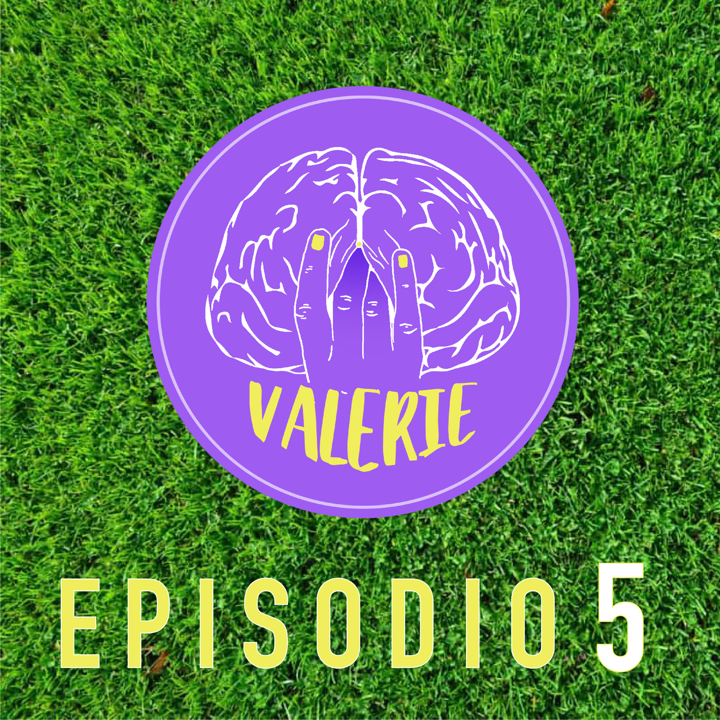 Valerie Podcast