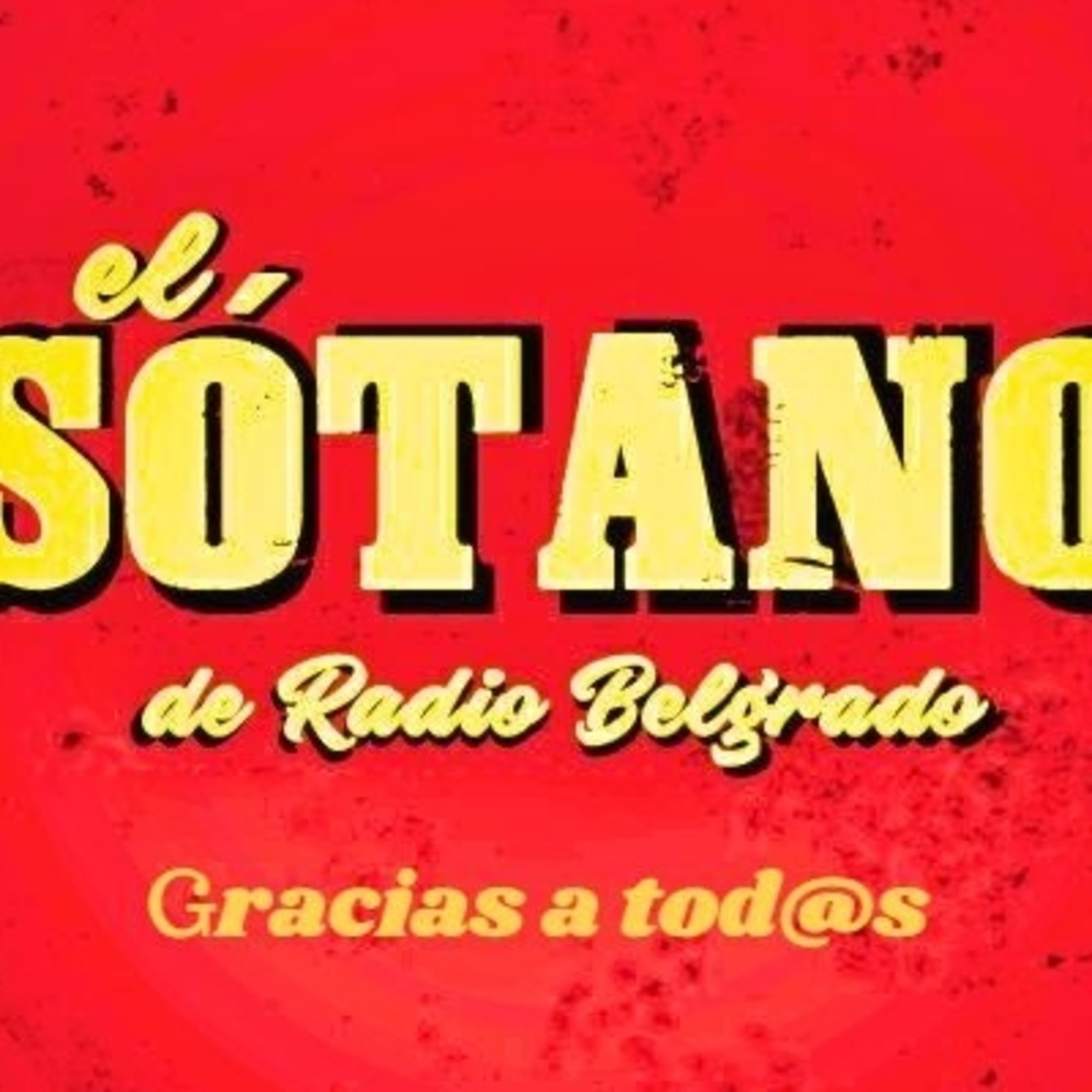 El Sotano de Radio Belgrado# Las Caras B