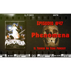 El Terror No Tiene Podcast - Episodio #47 - Phenomena (1985)
