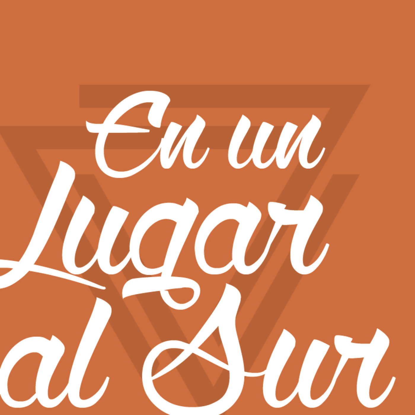 En un lugar al sur 2017