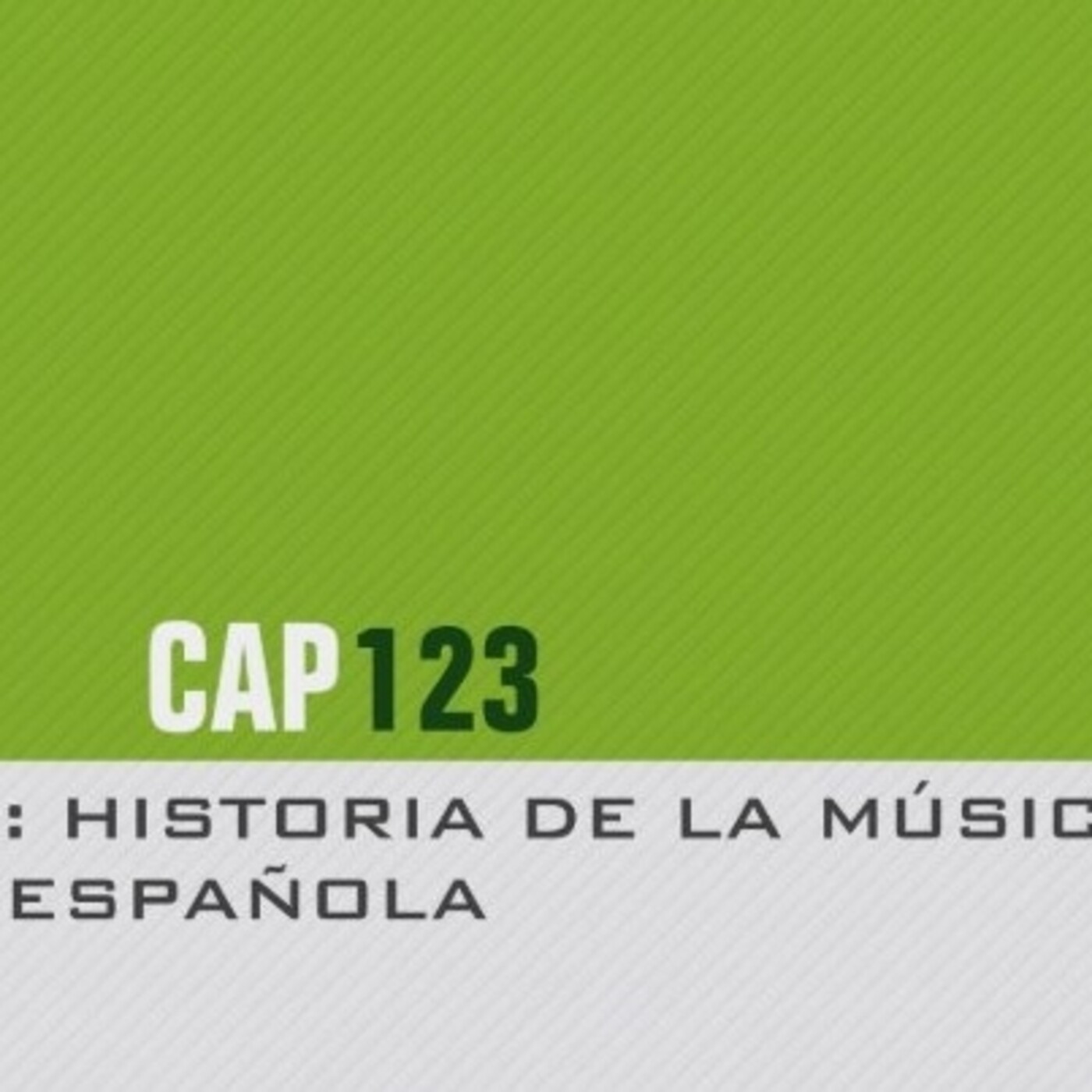 Programa 123 de Historia de la Música Española episode artwork
