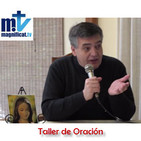 Taller de Oración (6: Jesús, te pido ayuda) P.Santiago Martín FM