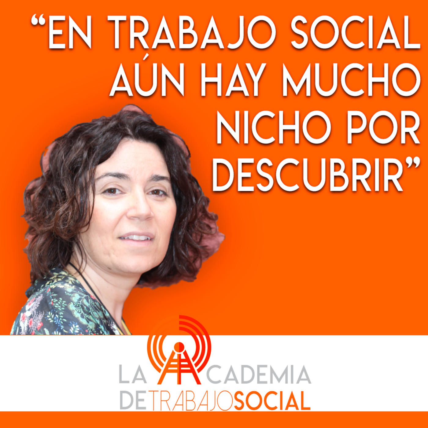 La Academia de Trabajo Social
