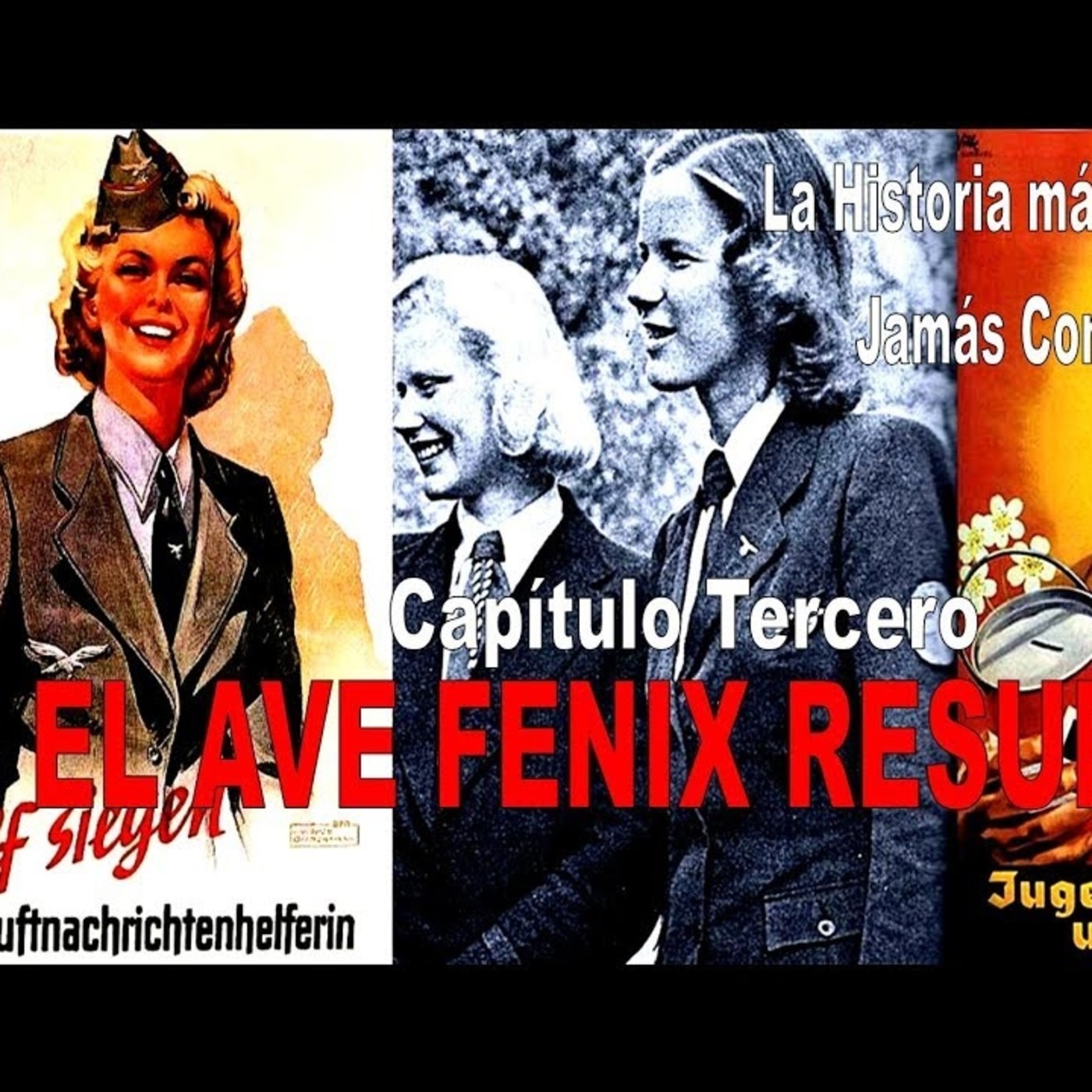 HITLER: LA HISTORIA MÁS GRANDE JAMÁS CONTADA