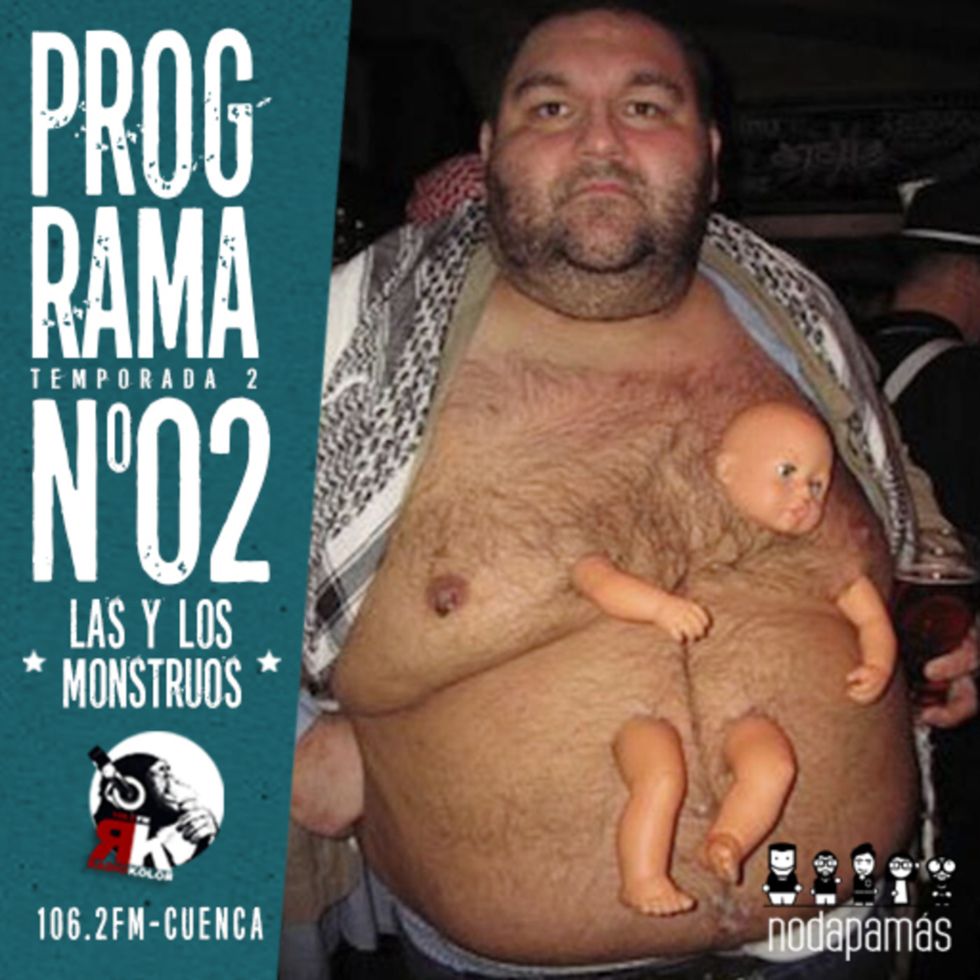 nodapamás 2x02 - Las y Los Monstruos episode artwork