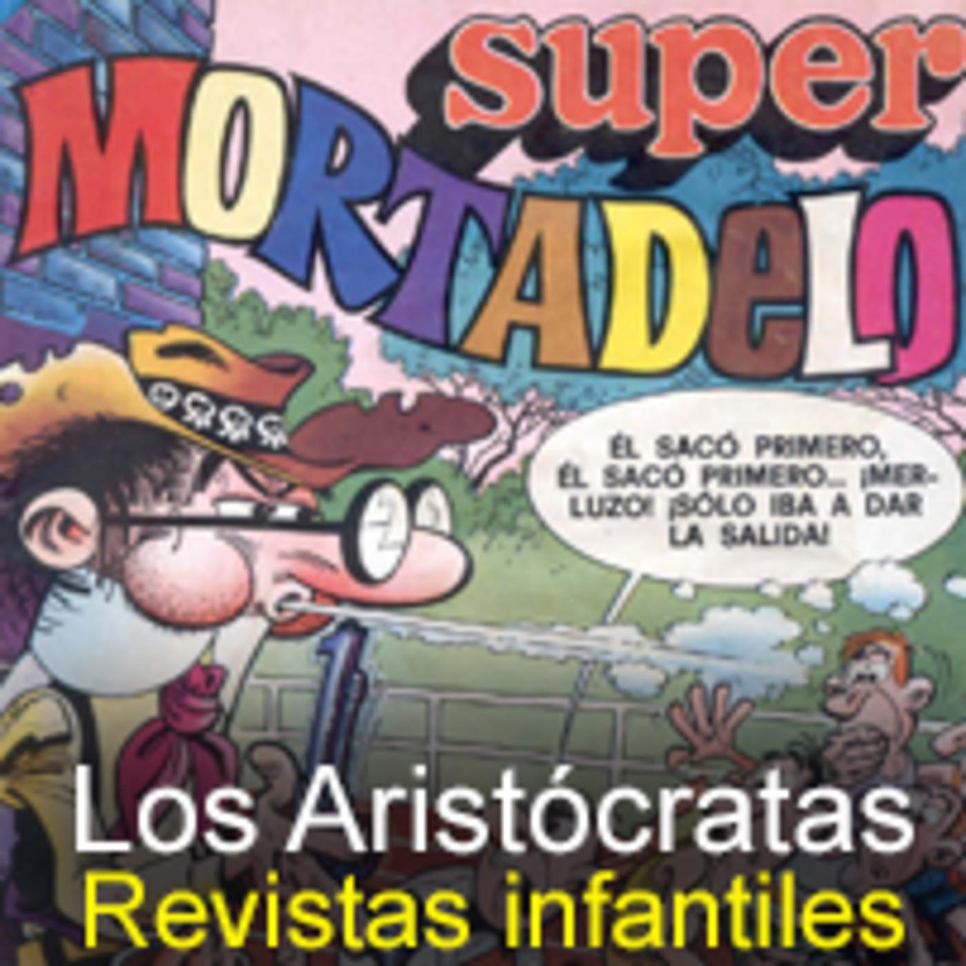 Los Aristócratas