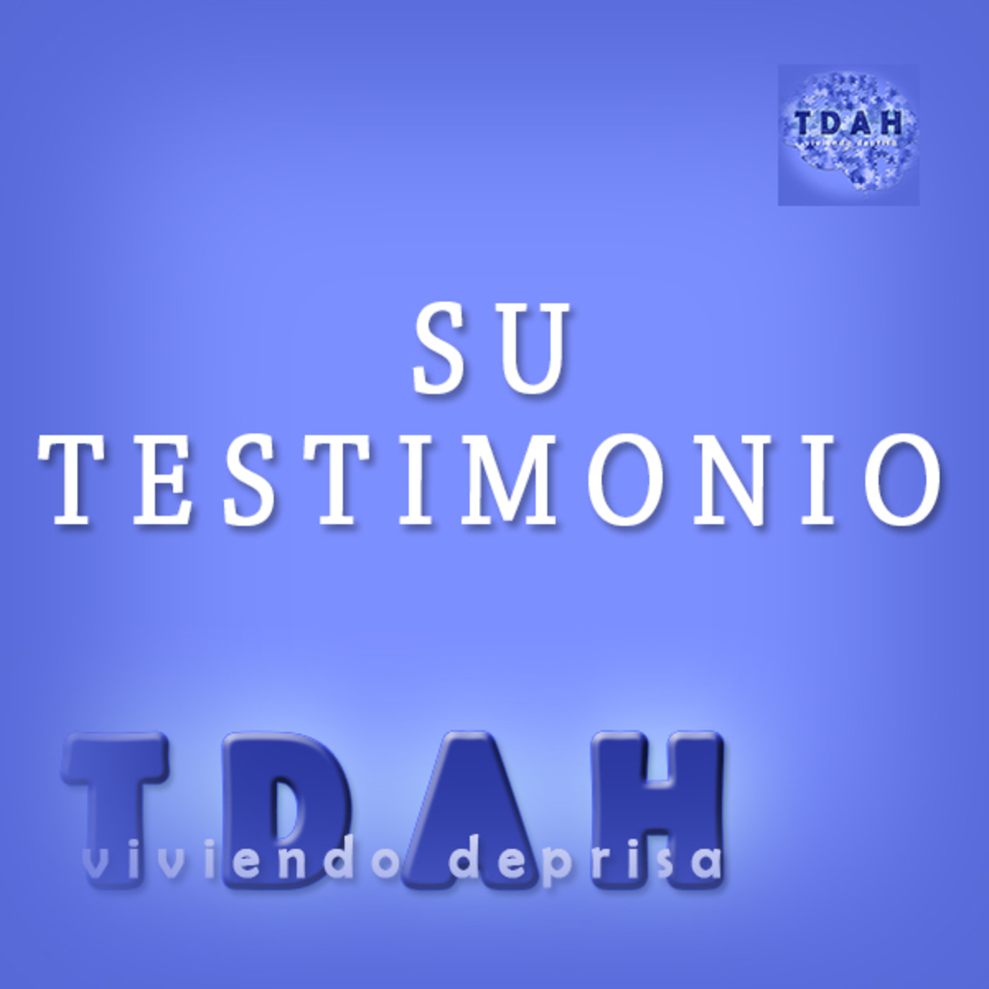 TDAH. Viviendo deprisa