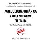 Episodio 12 - Agricultura orgánica y regenerativa en Italia, con Matteo Mancini