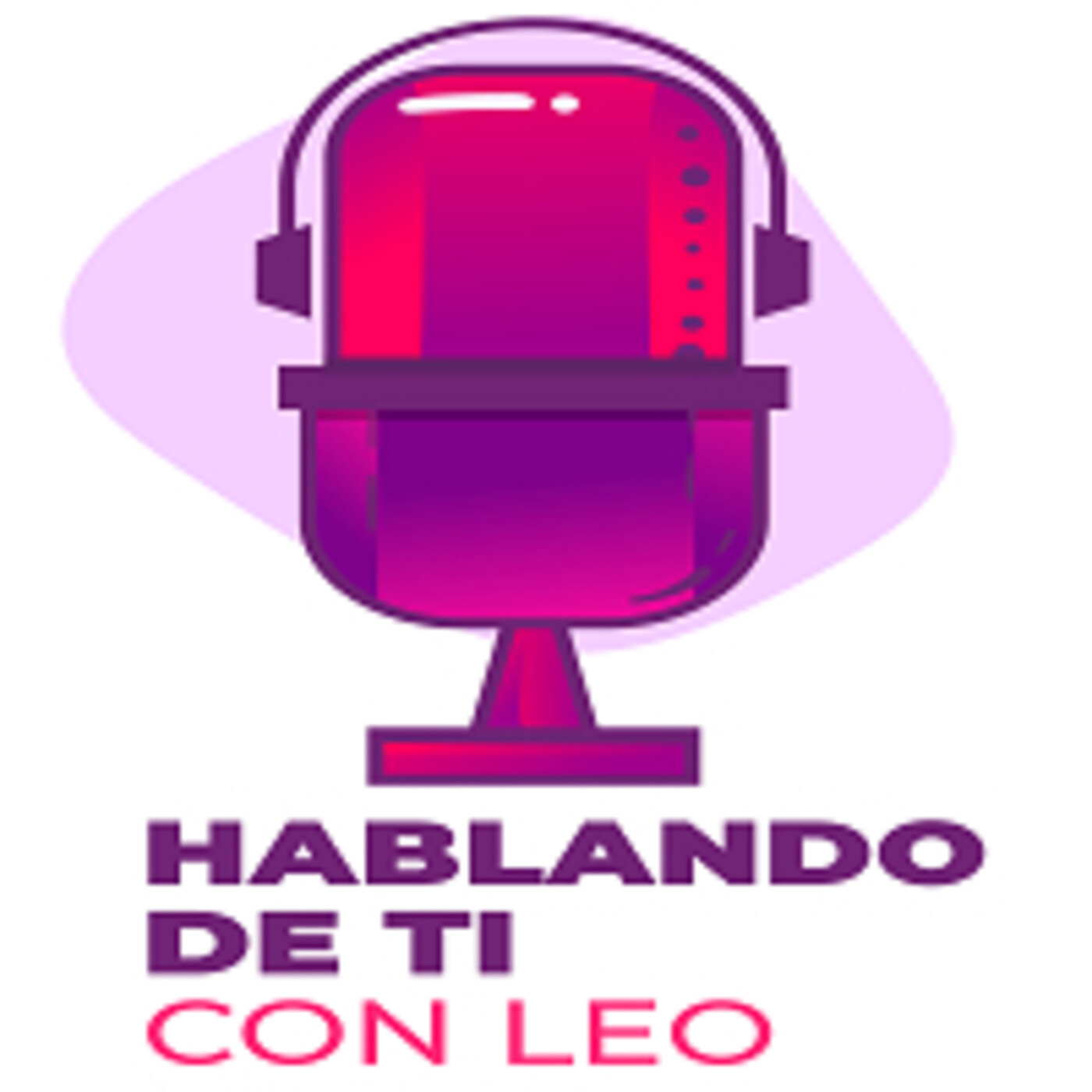 Hablando de ti, con Leo 011221 p166 episode artwork