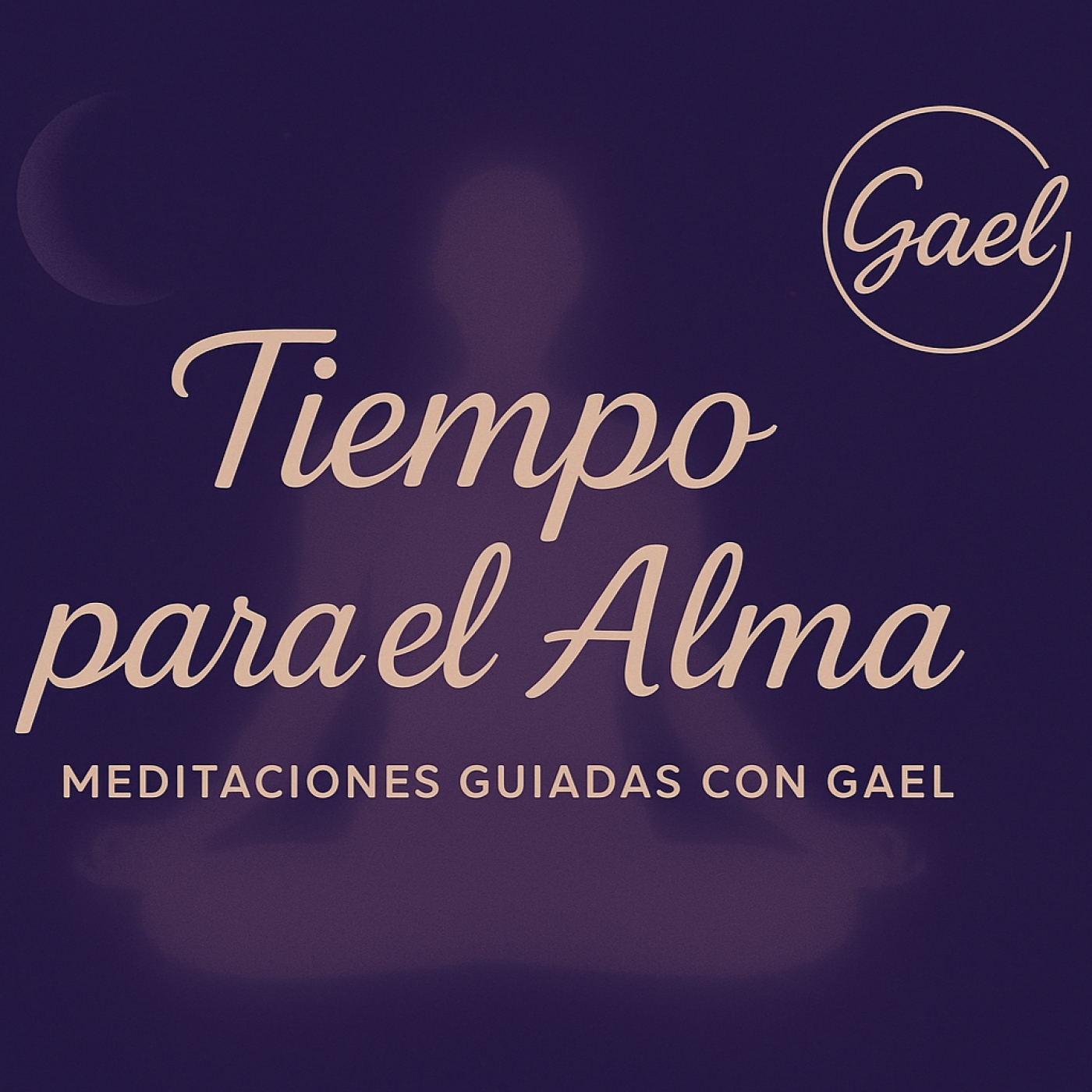 Meditaciones con Gael