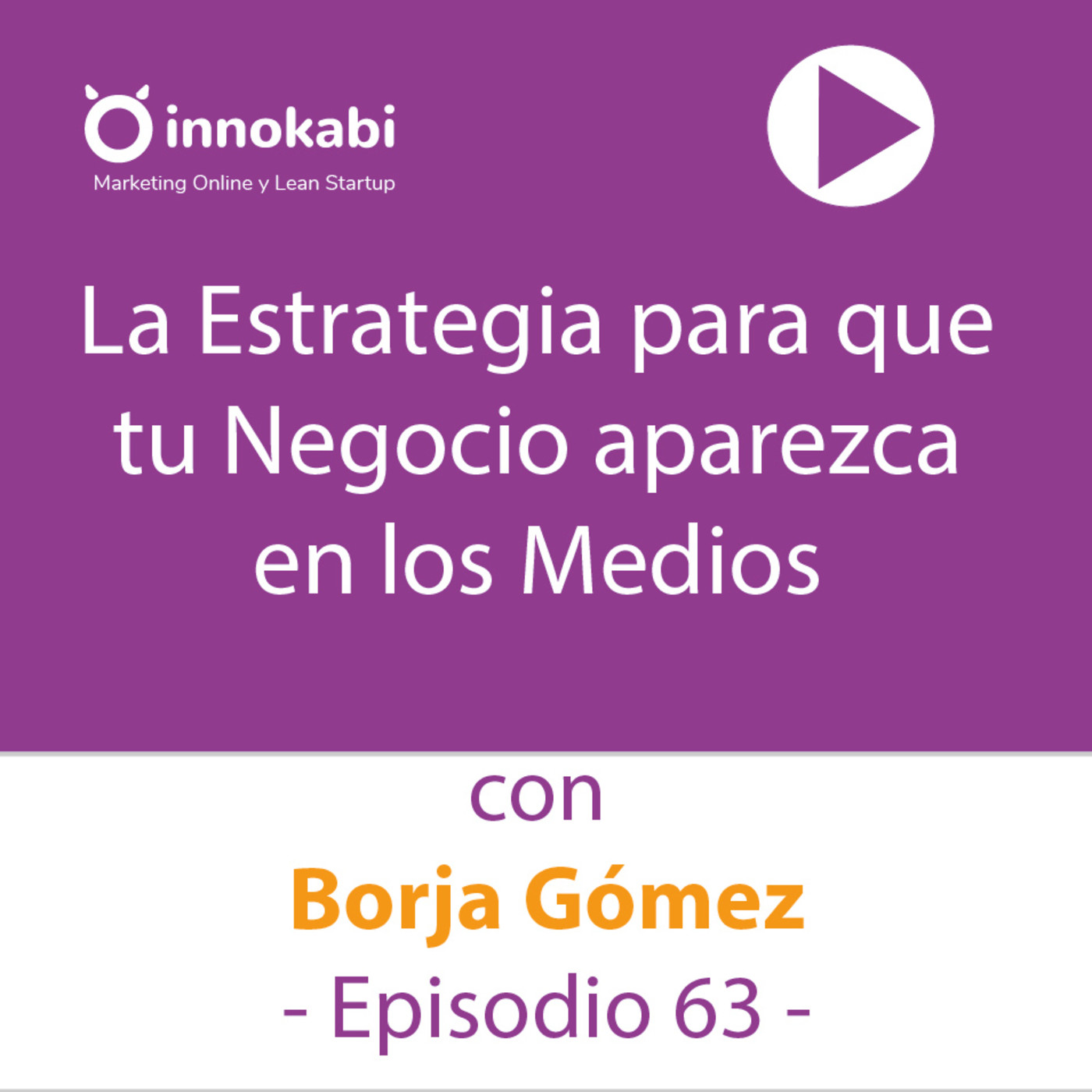 Innokabi Emprender, marketing online, Lean Startup