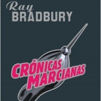 LCF #4x1 - Crónicas Marcianas de Ray Bradbury