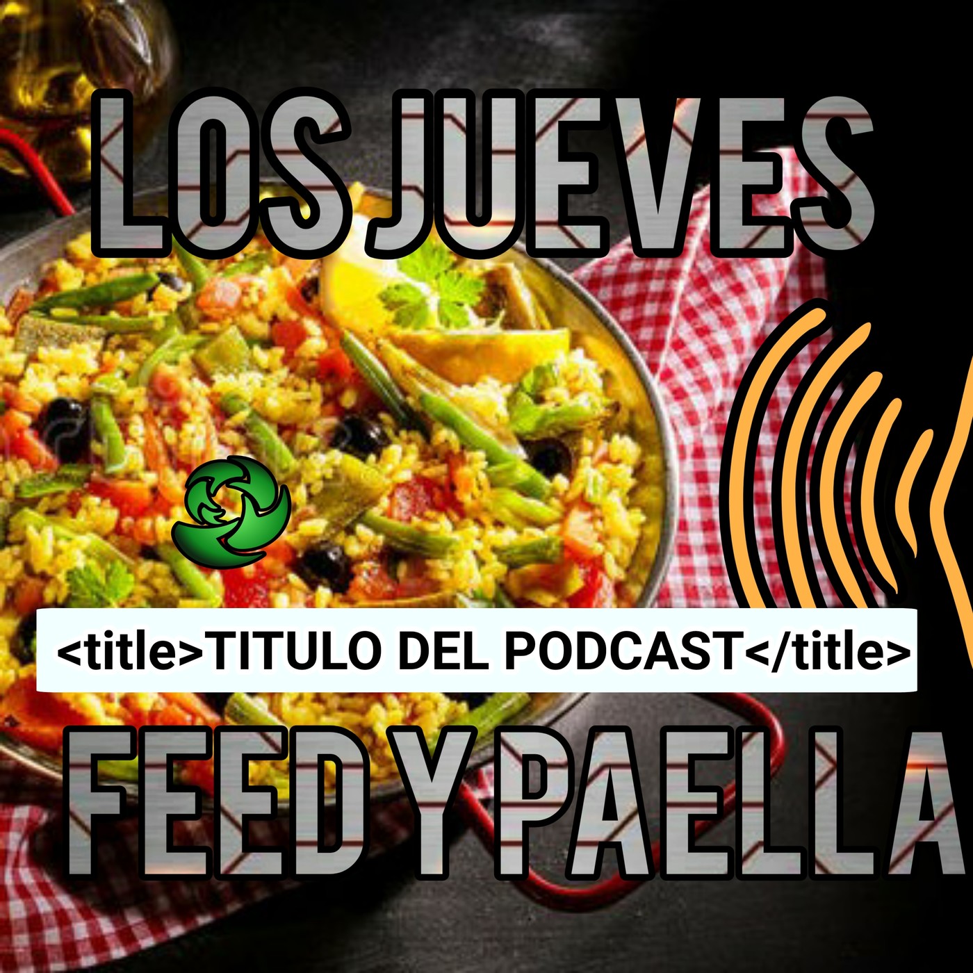 title - Los Jueves Feed y Paella