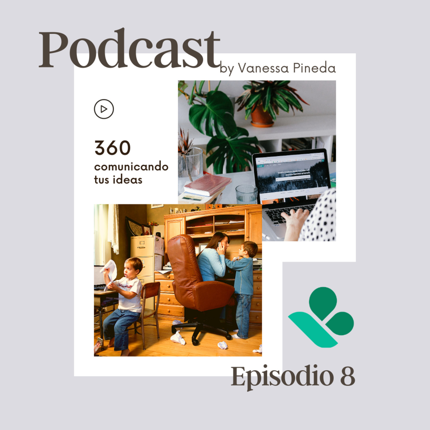 360, Comunicando tus ideas