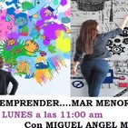 RADIOCOMPLICES.COM FERNANDO RODRIGUEZ en EMPRENDER MAR MENOR, Tema ENDOGAMIA con MIGUEL ANGEL Programa 16/12/2019