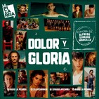 Editorial Alfredo Serrano - Dolor y Gloria - Radio La Pizarra - 22 jun 19