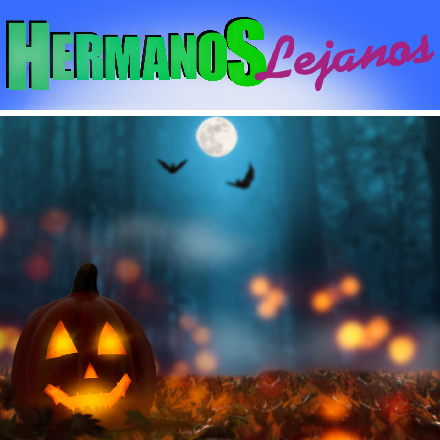 Hermanos Lejanos