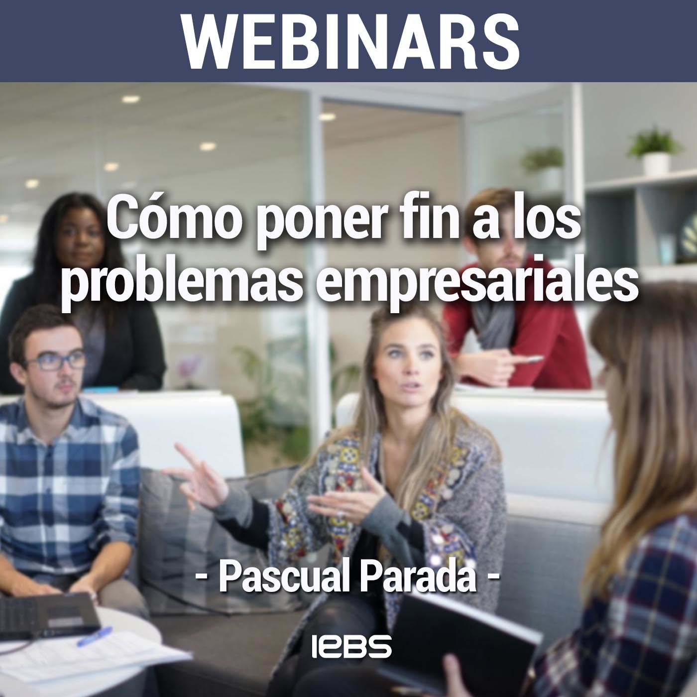 Webinars IEBS
