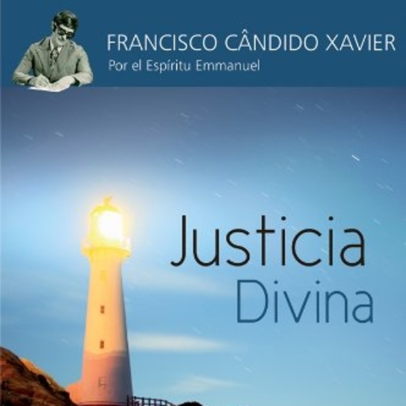 Libro Justicia divina. Por Emmanuel a través de Ch