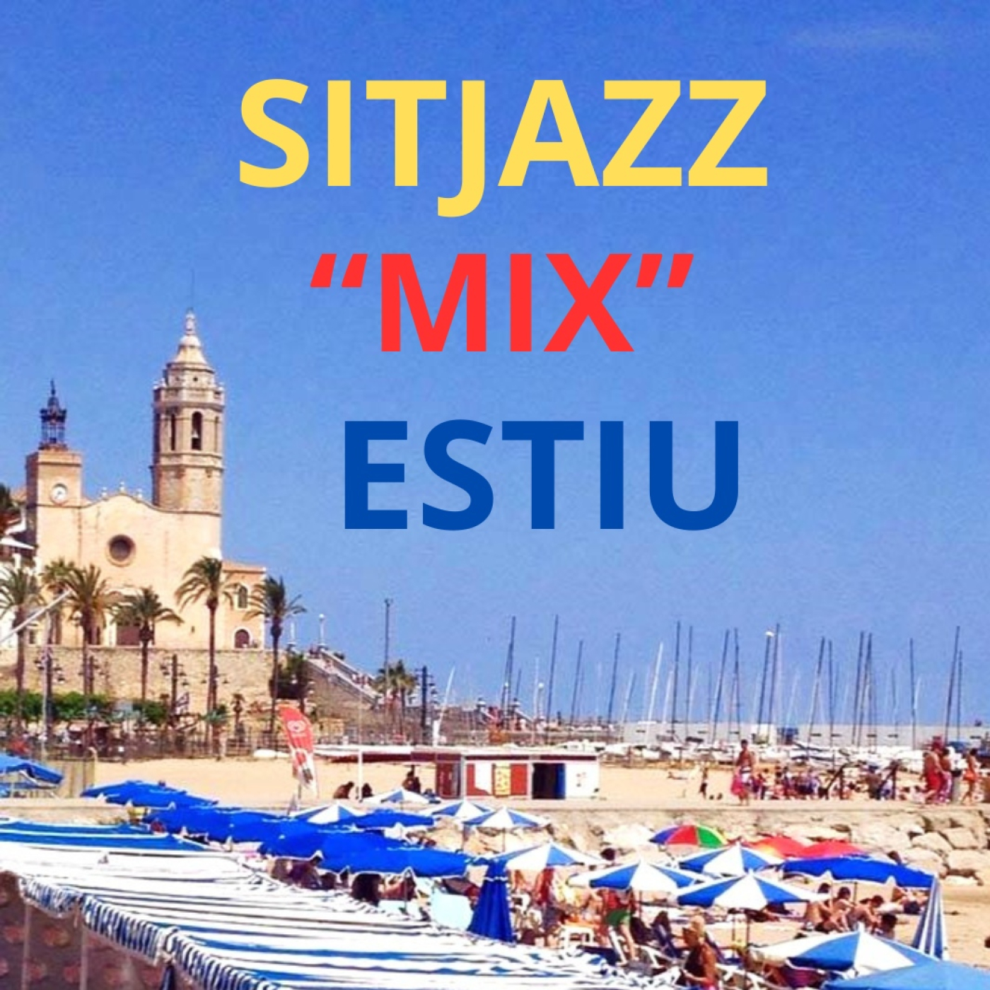 Sitjazz "Mix" Estiu (17-08-2025) Amb Victor Ollé i els seus col.laboradors episode artwork