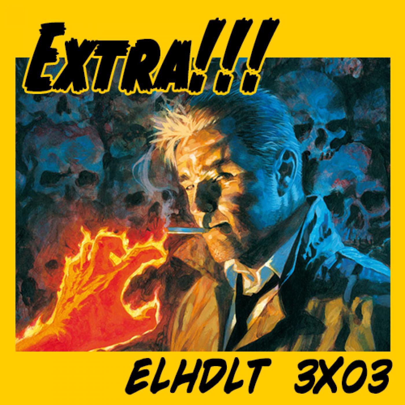[ELHDLT] 3x03 Extra: Batgirl, Daredevil, Crossed, Hellblazer, Lazarus, Logicomix, Los Odiosos 8, El Renacido... episode artwork