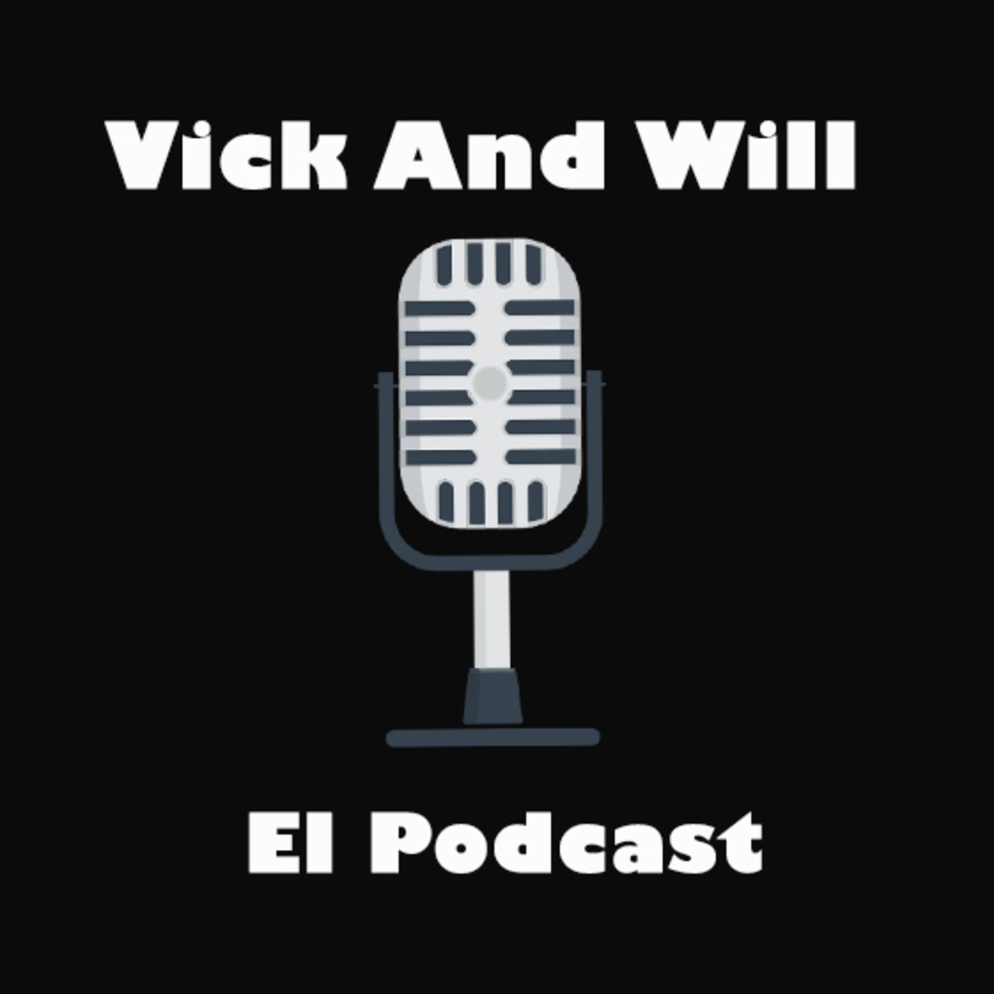 Vick and Will